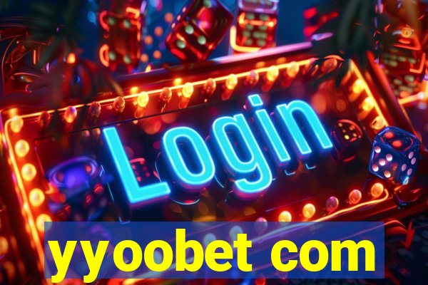 yyoobet com